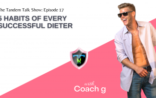 Tandem Talk Show #017 - 5 Habits of Every Successful Dieter