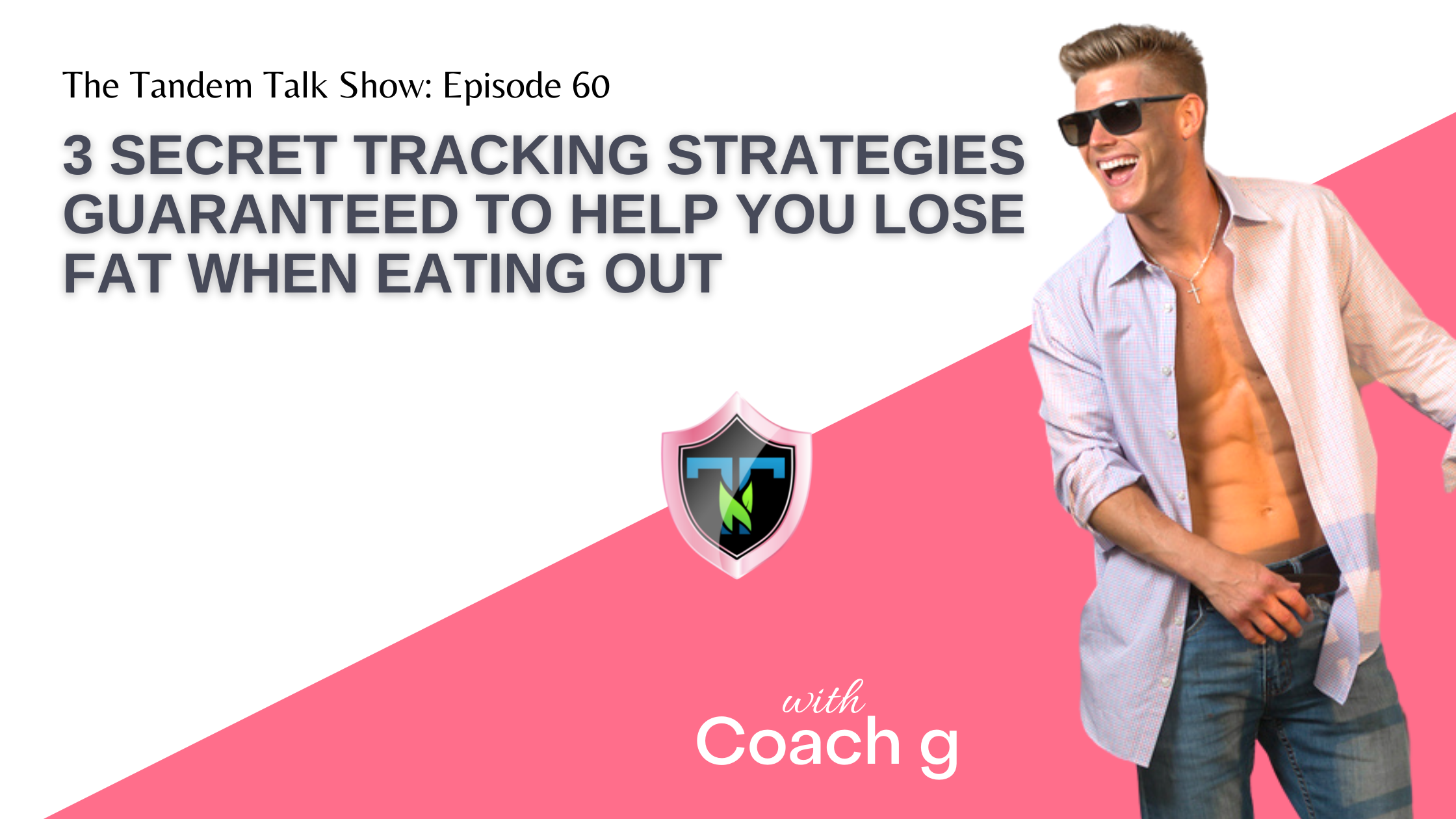 3 Secret Tracking Strategies Guaranteed To Help You Lose Fat When Eating Out