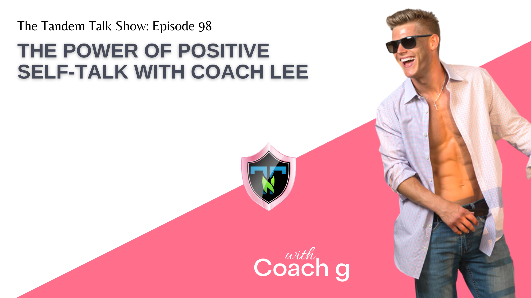 The Power of Positive Self-Talk with Coach Lee