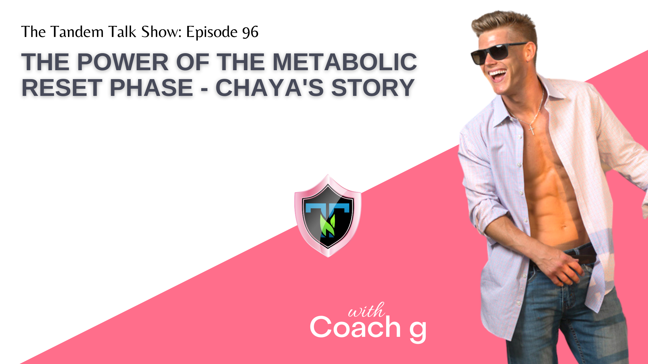 #096 - The Power of the Metabolic Reset Phase - Chaya's Story